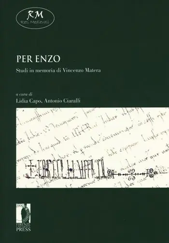 Per Enzo. Studi in memoria di Vincenzo Matera Spedito Oggi