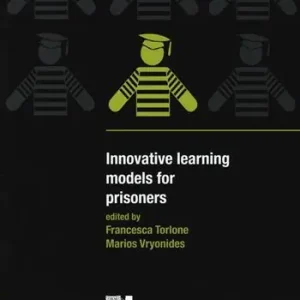 Ultima Occasione Innovative learning models for prisoners