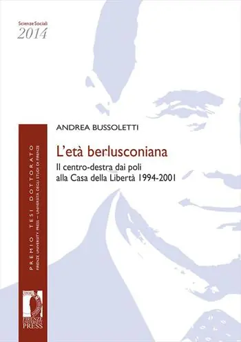 A Buon Prezzo L‘età berlusconiana. Il centro-destra dai poli alla Casa della Libertà 1994-2001