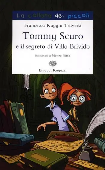 Acquista Ora Tommy Scuro e il segreto di villa Brivido
