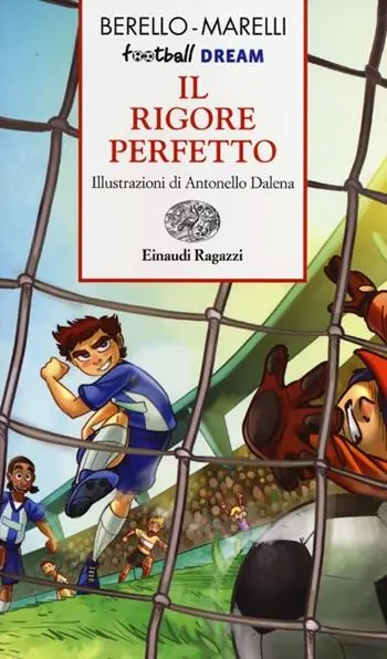 Solo Oggi Il rigore perfetto. Football dream