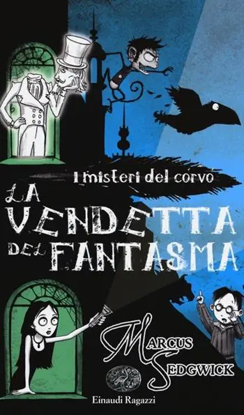La vendetta del fantasma. I misteri del corvo Vendita Finale