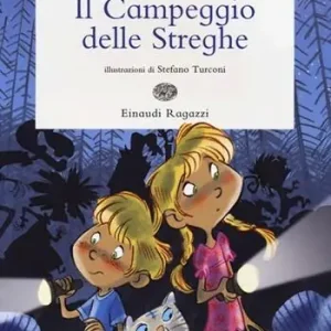 Il campeggio delle streghe. Ediz. illustrata Reso Gratuito