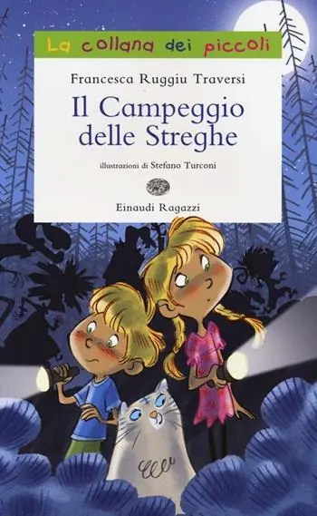 Il campeggio delle streghe. Ediz. illustrata Reso Gratuito