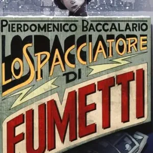 Lo spacciatore di fumetti Occasione Imperdibile