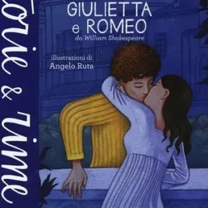 Prezzo Basso Giulietta e Romeo. Ediz. a colori