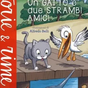 Prezzo Ridotto Un gatto e due strambi amici