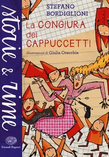 La congiura dei Cappuccetti. Ediz. a colori Offerta Lampo
