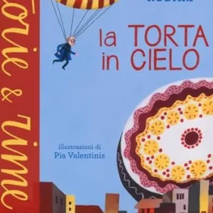 La torta in cielo. Ediz. a colori Compra Online