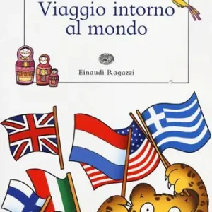 Viaggio intorno al mondo. Ediz. illustrata Saldi