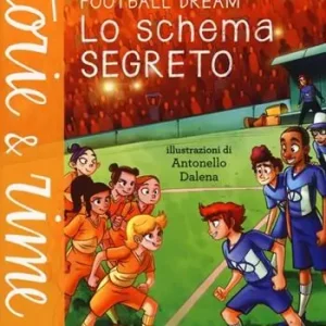 Quantità Limitata Lo schema segreto. Football dream
