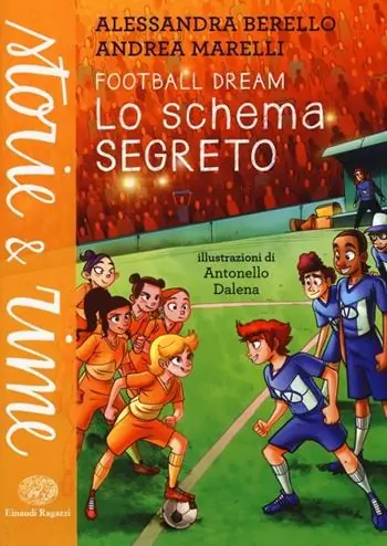 Quantità Limitata Lo schema segreto. Football dream