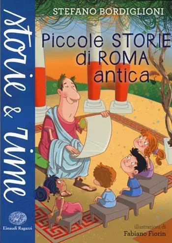 Esclusivo Piccole storie di Roma antica. Ediz. a colori