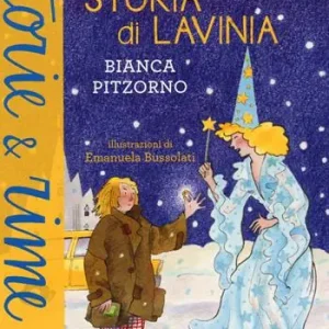 L‘incredibile storia di Lavinia. Ediz. a colori Subito Disponibile