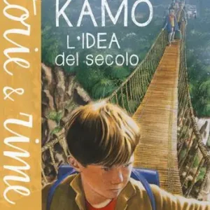 Kamo. L‘idea del secolo. Ediz. a colori Saldi
