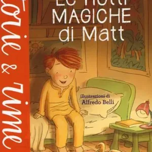 Nuovo Arrivo Le notti magiche di Matt