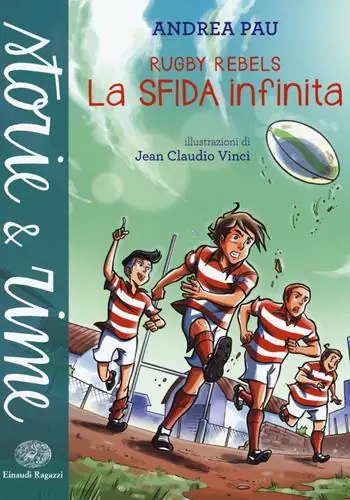 Ultime Pezzi La sfida infinita. Rugby Rebels