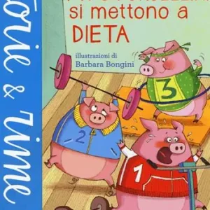 I tre porcellini si mettono a dieta Popolare