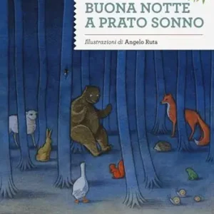 Compra Online Buona notte a Prato Sonno. Ediz. illustrata