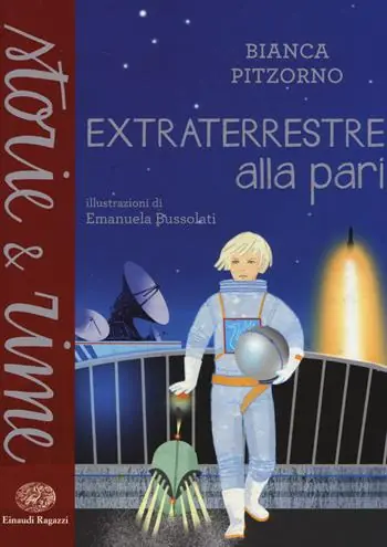 Extraterrestre alla pari. Ediz. a colori Esclusivo