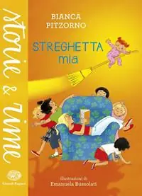 Pagamento Sicuro Streghetta mia. Ediz. a colori