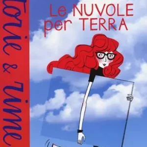 Offerta Limitata Le nuvole per terra. Ediz. a colori