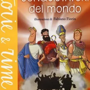 Spedito Oggi Conquistatori del mondo. Ediz. a colori