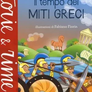 Il tempo dei miti greci. Ediz. illustrata Compra Adesso