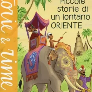 Affare Piccole storie di un lontano Oriente. Ediz. illustrata