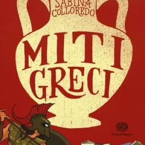 Miti greci. Ediz. illustrata Affare