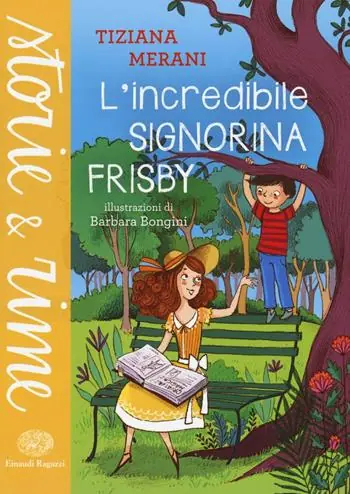 L‘ incredibile signorina Frisby Scelto Dai Clienti