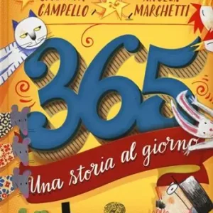 365. Una storia al giorno. Ediz. illustrata A Buon Prezzo