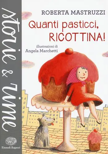 Quanti pasticci, Ricottina. Ediz. a colori Occasione