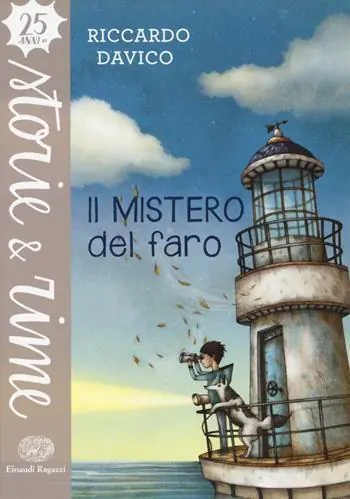 Spedito Oggi Il mistero del faro. Ediz. a colori