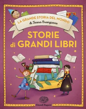 Storie di grandi libri. Ediz. a colori Quantità Limitata
