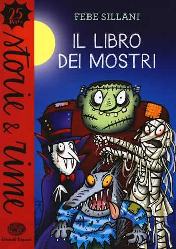 Vendita Finale Il libro dei mostri. Ediz. a colori