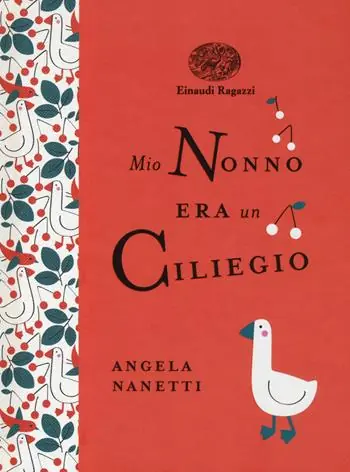Mio nonno era un ciliegio. Ediz. a colori. Ediz. deluxe Quantità Limitata