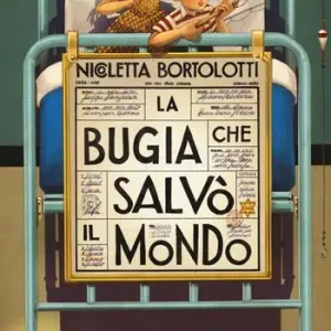 Prezzo Basso La bugia che salvò il mondo