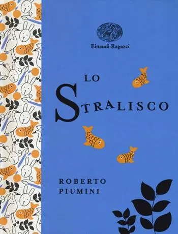 Lo stralisco. Ediz. a colori. Ediz. deluxe Di Tendenza