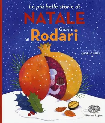 Le più belle storie di Natale di Gianni Rodari Compra Oggi Stesso