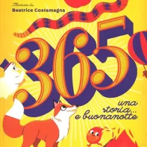 365. Una storia... E buonanotte Offerta Lampo