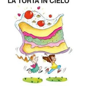 La torta in cielo Soddisfatti O Rimborsati