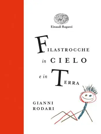 Filastrocche in cielo e in terra. Ediz. a colori. Ediz. deluxe Spedito Oggi