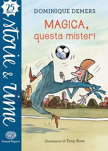 Magica, questa mister! Ediz. a colori Spedizione Espresso