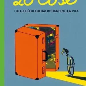 20 cose. Tutto ciò di cui hai bisogno nella vita Economico