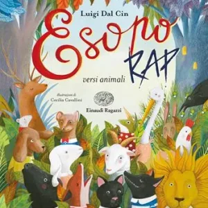 Esopo rap. Versi animali. Ediz. a colori Nuova Collezione