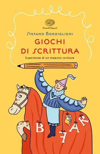 Giochi di scrittura. Esperienze di un maestro scrittore Occasione Imperdibile