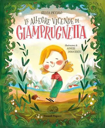 Le allegre vicende di Giamprugnetta. Ediz. a colori Più Venduto