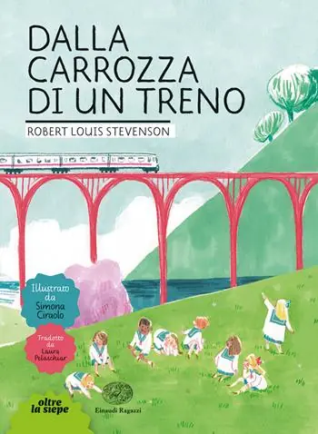Prezzo Basso Dalla carrozza di un treno. Ediz. a colori