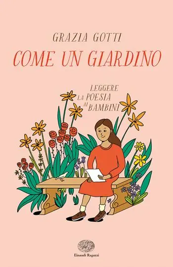 Come un giardino. Leggere la poesia ai bambini Professionale